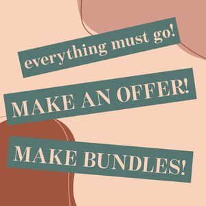 ACCEPTING ALL REASONABLE OFFERS!